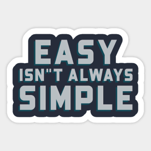 Star Wars Clone Wars Motivational Quote Easy Isn't Always Simple Sticker